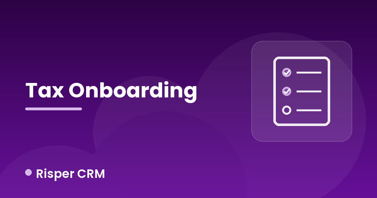 A 12-Point Checklist for Evaluating Tax Onboarding Solutions