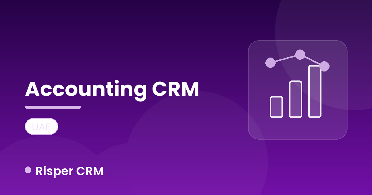 Best CRM for Accounting Firms in the UAE & GCC in 2026